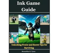 Ink Game Guide: Unlocking Power and Secret Tips for Surviving