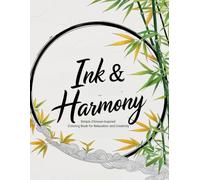 INK & HARMONY: Simple Chinese-Inspired Coloring Book