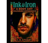 Ink & Iron: Body Art