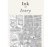 Ink & Ivory: A Dark Academia Coloring Book