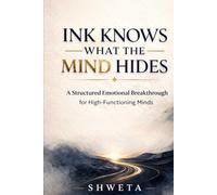 Ink Knows What The Mind Hides: A Structured Emotional Breakthrough for High-Functioning Minds