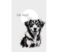 Ink Sage: Border Collie Dog Multi-Journal: Notebook & Sketch, 6 inches x 9 inches, 150 pages, Version 16
