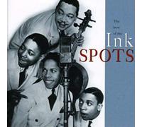 Ink Spots - Best Of Ink Spots