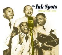 Ink Spots - Greatest Hits
