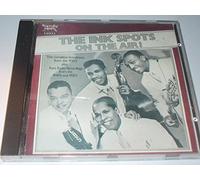 Ink Spots - Ink Spots on the Air
