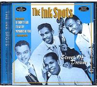 Ink Spots - Ink Spots Street Of Dreams