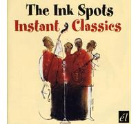 Ink Spots - Instant Classics