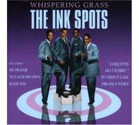 Ink Spots - Whispering Grass