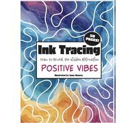 Ink Tracing Art Book Draw to Reveal the Hidden Affirmation Positive Vibes