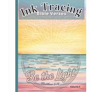 Ink Tracing Bible Verses Coloring Book: Inspirational Scripture Quotes Volume 2