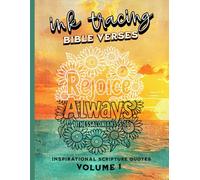 Ink Tracing Bible Verses: Inspirational Scripture Quotes: Volume !