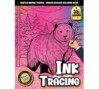 Ink tracing book for adults: A Winter Animal Coloring Journey for Relaxation and Creativity - A Cozy Reverse Coloring Experience for Adults