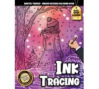 Ink Tracing Book For Adults: A Winter Landscape Tracing Collection Featuring Cozy Scenery for Relaxation, Stress Relief, and Creative Joy