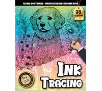 Ink Tracing Book For Adults: Charming Floral Dog Artwork With Botanical Accents for Relaxing Tracing Moments