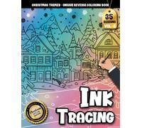 Ink Tracing Book For Adults: Cozy Holiday Town Scenes to Trace and Color - A Relaxing Christmas Coloring Book for Adults with Watercolor Backgrounds