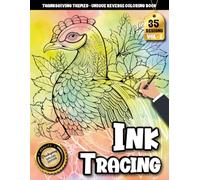 Ink tracing book for adults: Mindful Tracing for a Peaceful Thanksgiving Season - A Unique Gift of Relaxation and Gratitude