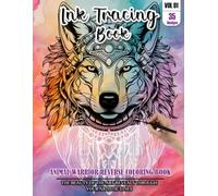 Ink Tracing Book for Adults: Stress relief reverse Animal warrior ink tracing book for adults: mindfully Follow white lines to Uncover 35 Animal ... pages a perfect gift for Animal lovers(Vol-1)