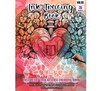 Ink Tracing Book for Adults: Stress relief reverse Love Heart Lock Mandala Coloring Book for adults: mindfully Follow white lines to Uncover 35 cute ... a perfect gift for Valentines day(Vol-03)