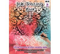 Ink Tracing Book for Adults: Stress relief reverse Love Heart Lock Mandala Coloring Book for adults: mindfully Follow white lines to Uncover 35 cute ... a perfect gift for Valentines day(Vol-20)