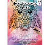 Ink Tracing Book for Adults: Stress relief reverse Owl Mandala ink tracing book for adults: mindfully Follow white lines to Uncover 35 Owl Mandala ... pages a perfect gift for Owl lovers(Vol-9)