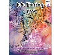 Ink Tracing Book: Reverse Hawk Coloring Book for Adults - Stress Relief Edition: Mindfully Trace White Lines to Reveal 35 Charming Hawk Designs | ... - A Perfect Gift for Bird Lovers (Vol. 3)