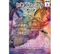 Ink Tracing Book: Stress relief reverse Beach House ink tracing book for adults: mindfully Follow white lines to Uncover 35 Beach House arts | Magical ... a perfect gift for Beach House lovers(Vol-3)