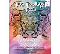 Ink Tracing Book: Stress relief reverse Bull Mandala ink tracing book for adults: mindfully Follow white lines to Uncover 35 Bull Mandala arts | ... pages a perfect gift for Bull lovers(Vol-2)