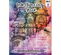 Ink Tracing Book: Stress relief reverse Dessert House Coloring Book for adults: mindfully Follow white lines to Uncover 35 cute Dessert House arts | ... perfect gift for Dessert House lovers(VOL-1)