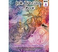 Ink Tracing Book: Stress relief reverse Motorbike Coloring Book for adults: mindfully Follow white lines to Uncover 35 cute Motorbike arts | Magical ... color pages a perfect gift for Bike lovers