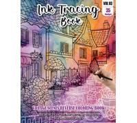 Ink Tracing Book: Stress relief reverse Village Scenes ink tracing book for adults: mindfully Follow white lines to Uncover 35 Village Scenes arts | ... a perfect gift for village lovers(Vol-3)