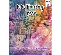 Ink Tracing Book: Stress relief reverse Winter Country Coloring Book for adults: mindfully Follow white lines to Uncover 35 cute Winter Country arts | ... water color pages a perfect Winter lovers