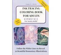 Ink Tracing Coloring Book for Adults: Romantasy: An Easy Ink Tracing Book for Adults | 36 Magical Romantasy Designs on Watercolor Backgrounds | ... | Single-Sided Pages | 6x9 Portable Format