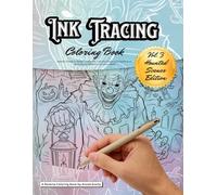 Ink Tracing Coloring Book: Haunted Scenes to Reveal - Follow the Lines and Create Stunning Pen & Ink Horror Art for Relaxation and Stress Relief