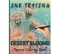 INK TRACING DESERT BLOOMS: A White-Line Botanical Watercolor Journey_ Color Without Colors Using Only a Black Pen on Vibrant Cactus & Succulent Flowers
