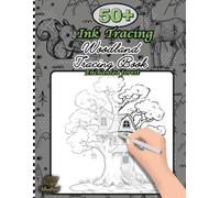Ink Tracing Enchanted forest book for Adults: Trace and relax Woodland Themed 60+ tracing and Coloring book pages for adults