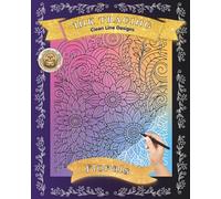 Ink Tracing Florals: A Reverse Coloring Book for Mindful Creativity: Easy Botanical Designs | 8" x 10