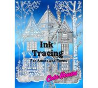 Ink Tracing for Adults and Teens, Cute Houses: A Relaxing Collection of 50 Whimsical House Designs with Soft Gradient Backgrounds and Light Gray ... Relief, Mindful Tracing, and Creative Fun