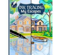 INK TRACING My Escapes: Fine Lines Toward Joyful Escapes - Relaxation, Drawn with a Single Black Pen