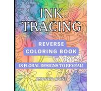 Ink Tracing: Reverse Coloring Book