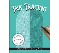 Ink Tracing Zen Doodles Edition: Revealing Orchids & Birds Through Mesmerizing, Intricate White Linework over Colored Backgrounds. A Special Reverse ... for Adults for Relaxation and Stress Relief.