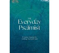 Ink & Willow The Everyday Psalmist (Tascabile)