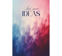 Ink your Ideas notebook: Creative Writing Journal for Dreamers & Creatives - Minimalist Lined Notebook for Storytelling, Reflection & Inspiration - 6x9 Journal