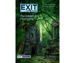 Inka Brand Markus Brand Anna Maybac Exit: The Book - The Hidden Cit (Tascabile)