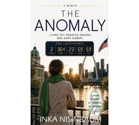 Inka Nisinbaum The Anomaly (Tascabile)