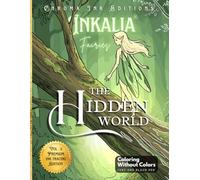 Inkalia Fairies The Hidden World: An Artistic Ink Tracing Book for Adults: 40 Fine Line Illustrations for Creative Relaxation and Mindfulness: A ... of Fairies - Inkalia Tracing Premium Editions