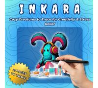 INKARA - Cozy Creatures: A Fun, Relaxing & Creative Ink Tracing Doodle Pocket Coloring Book with Cute Monsters for Stress Relief & Mindful Coloring