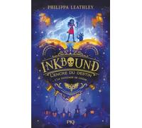 Inkbound - L'encre du destin Tome 1 Méticuleuse Jones et le tatouage de crâne: 1