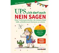 Inke Hummel Ups, ich darf auch Nein sagen: Eine Vorlesegeschi (Copertina rigida)