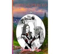 Inked & Pierced: A V.A.C. Chronicles Sapphic Novel: Gretchen Fox & Megara Sutton