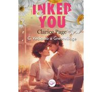 Inked you: Ci vediamo a Green Village (Muse Romance - PubMe)